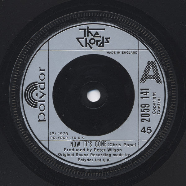 The Chords (2) : Now It's Gone (7")