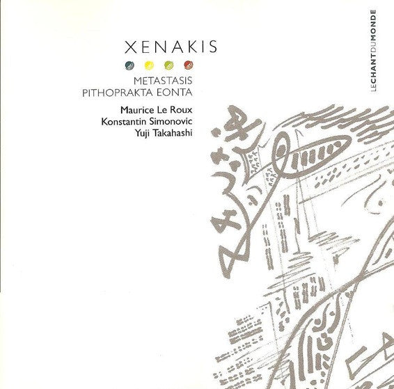 Xenakis* - Maurice Le Roux - Konstantin Simonovic* - Yuji Takahashi : Metastasis / Pithoprakta / Eonta (CD, Album, RE)