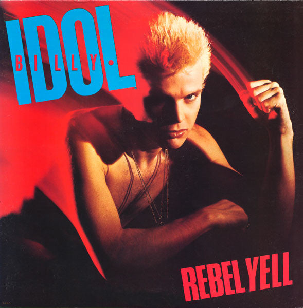 Billy Idol : Rebel Yell (LP, Album)