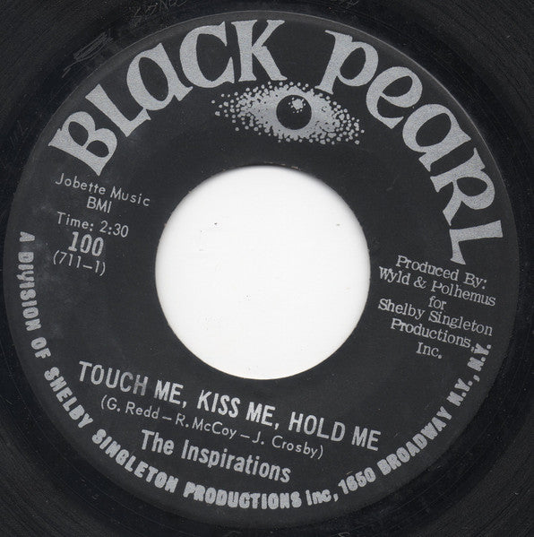 The Inspirations (4) : Touch Me, Kiss Me, Hold Me / Funny Situation (7", Single)