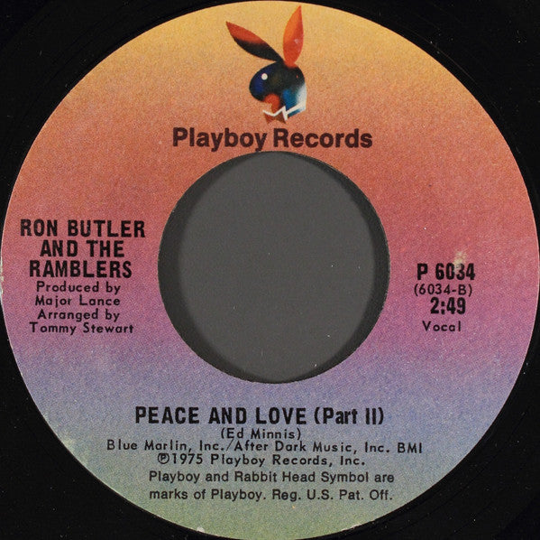 Ron Butler And The Ramblers* : Peace And Love (7", Single, Styrene)