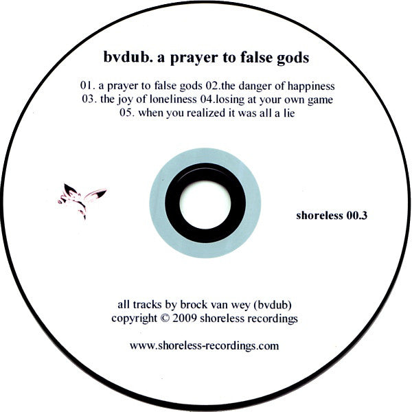 Bvdub : A Prayer To False Gods (CDr, Ltd)