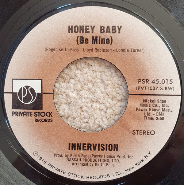 Innervision (6) : Honey Baby (Be Mine) / We're Innervision (7", Single)