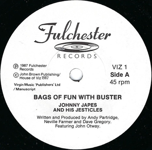 Johnny Japes And His Jesticles : Bags Of Fun With Buster (7", Single)