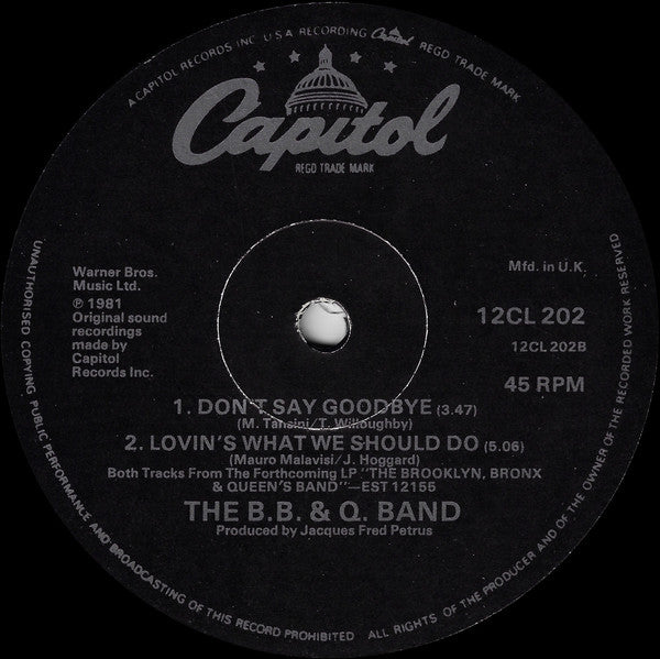 The B.B. & Q. Band* : On The Beat (12")