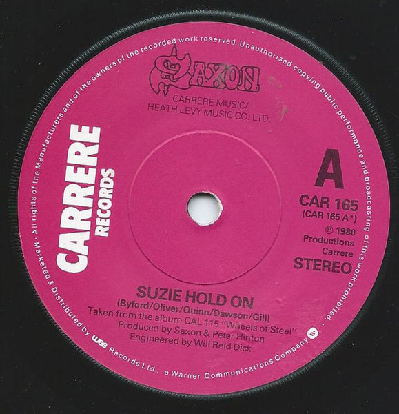 Saxon : Suzy Hold On (7", Single)