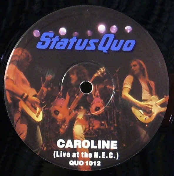 Status Quo : Caroline (Live At The N.E.C) (12", Single)