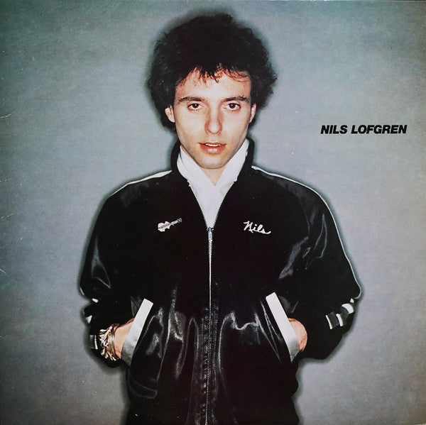 Nils Lofgren : Nils (LP, Album)