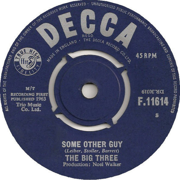 The Big Three : Some Other Guy (7")