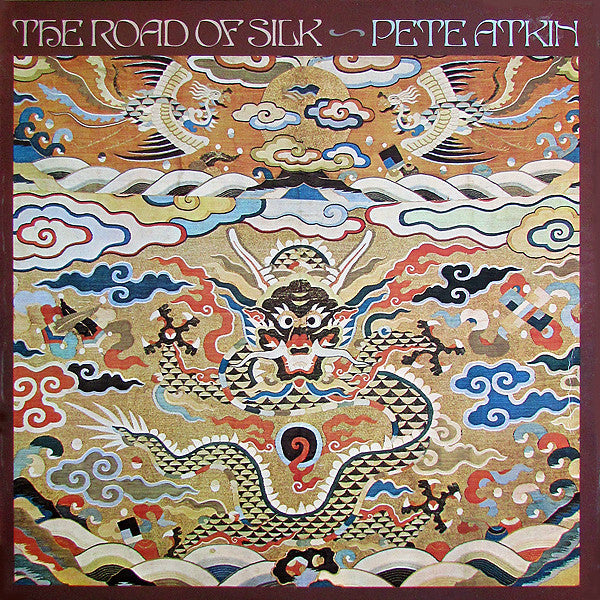 Pete Atkin : The Road Of Silk (LP, Album)