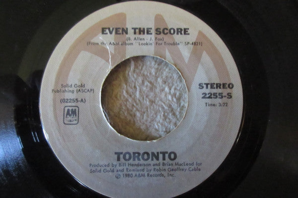 Toronto (4) : Even The Score (7", Single, Styrene)