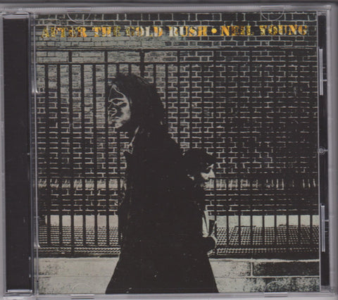 Neil Young : After The Gold Rush (CD, Album, RE, RM, RP)
