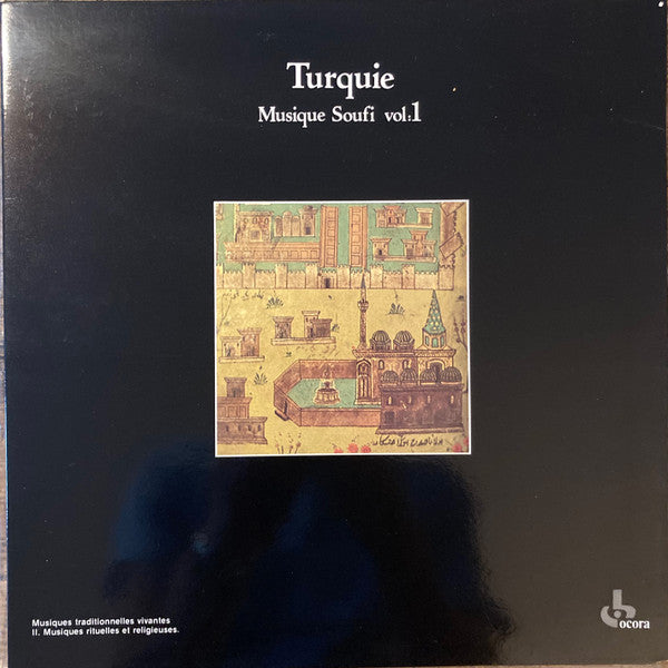 Kudsi Erguner, Nezih Uzel : Turquie (Musique Soufi Vol:1) (LP, Album, RE, Gat)