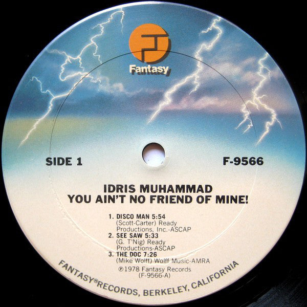 Idris Muhammad : You Ain't No Friend Of Mine! (LP, Album)