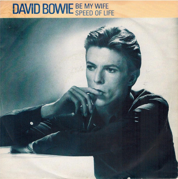 David Bowie : Be My Wife (7", Single, RE)