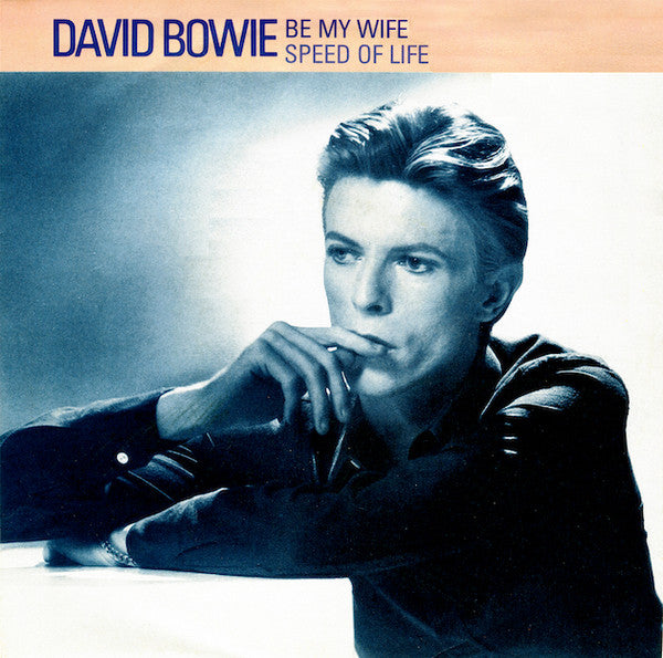 David Bowie : Be My Wife (7", Single, RE)