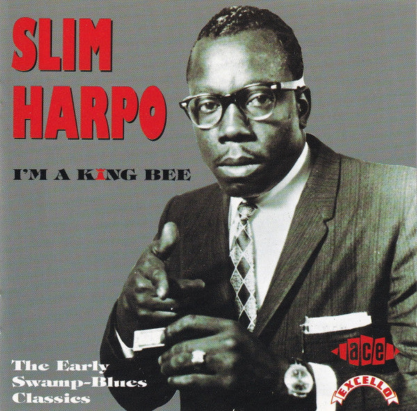 Slim Harpo : I'm A King Bee (The Early Swamp Blues Classics) (CD, Comp, RP)