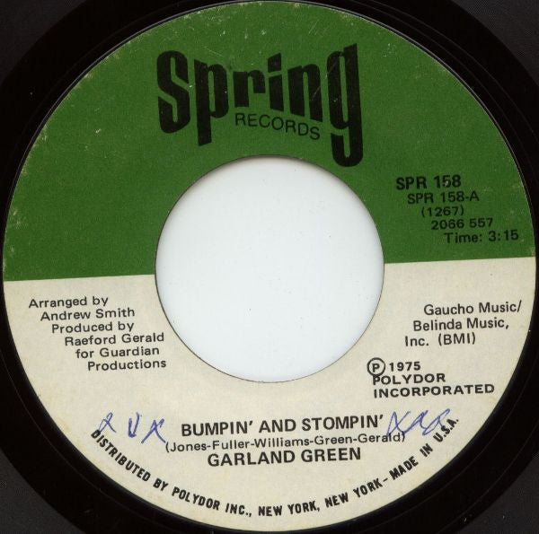 Garland Green : Bumpin' And Stompin' / Nothing Can Take You From Me (7", Single, She)