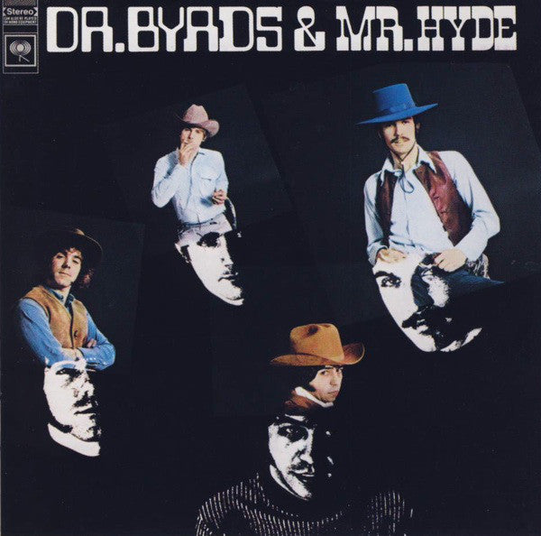 The Byrds : Dr. Byrds & Mr. Hyde (CD, Album, RE, RM, SBM)