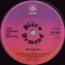John Schroeder And Orchestra* : Soul For Sale (7", Single, Sol)