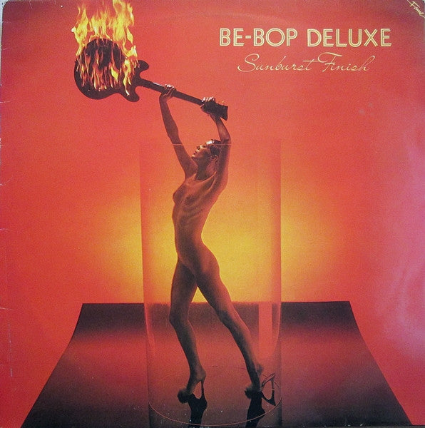Be-Bop Deluxe* : Sunburst Finish (LP, Album, RP)