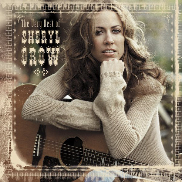 Sheryl Crow : The Very Best Of Sheryl Crow (CD, Comp)