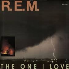 R.E.M. : The One I Love (12", Single)