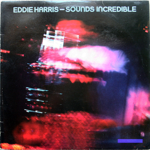 Eddie Harris : Sounds Incredible (LP, Album)