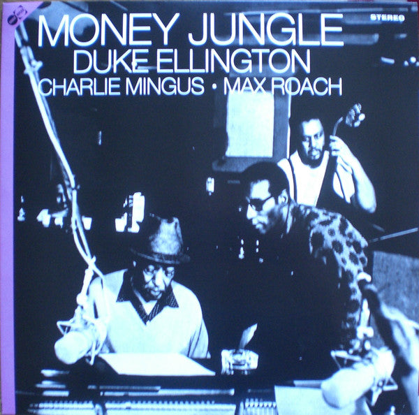 Duke Ellington • Charlie Mingus* • Max Roach : Money Jungle (LP, Album + CD, Album + RE)