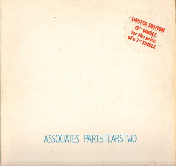Associates* : Party Fears Two (12")