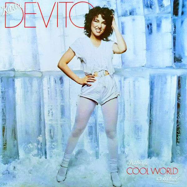 Karla DeVito : Is This A Cool World Or What? (LP, Album)