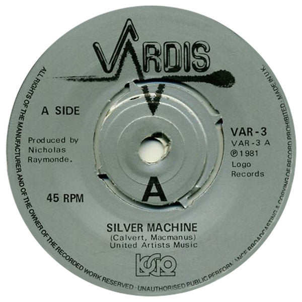 Vardis : Silver Machine (7", Single)