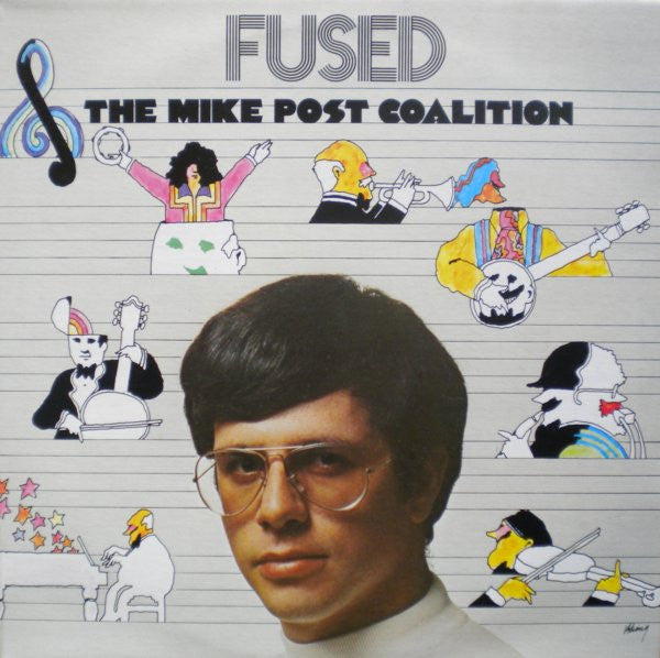 The Mike Post Coalition : Fused (LP, Album, RE)