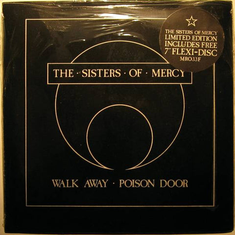 The Sisters Of Mercy : Walk Away / Poison Door (7" + Flexi, 7", S/Sided, Ltd)