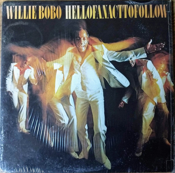 Willie Bobo : Hell Of An Act To Follow (LP, Album, Pit)