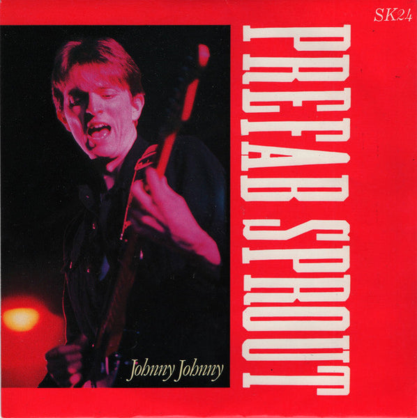 Prefab Sprout : Johnny Johnny (7", Single, Glo)