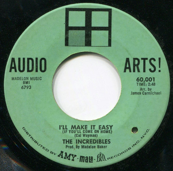 The Incredibles (2) : I'll Make It Easy / Crying Heart (7", Single)