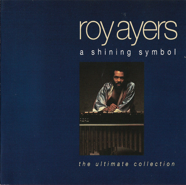 Roy Ayers : A Shining Symbol - The Ultimate Collection (CD, Comp)