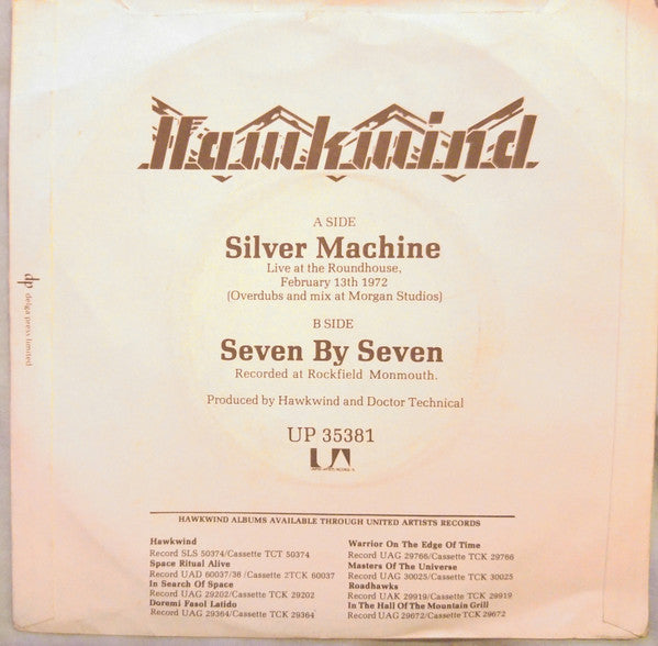 Hawkwind : Silver Machine / Seven By Seven (7", Single, RE)