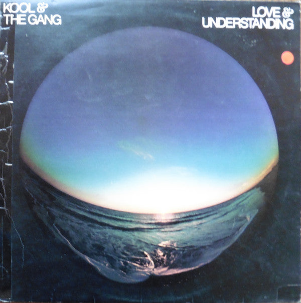 Kool & The Gang : Love & Understanding (LP, Album)