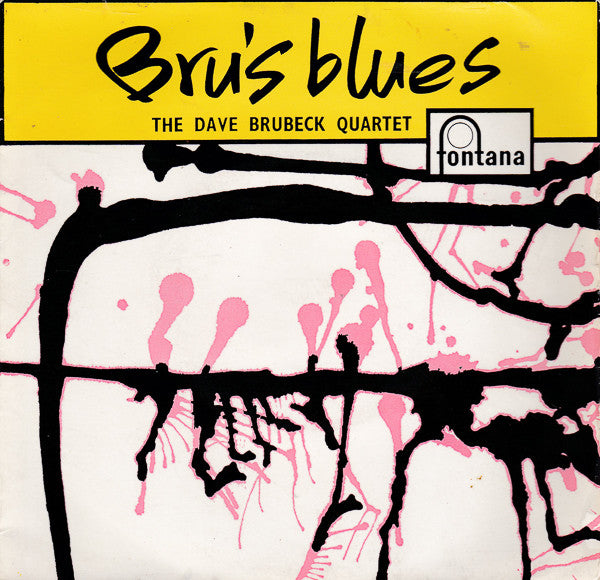 The Dave Brubeck Quartet : Bru's Blues (7", EP)