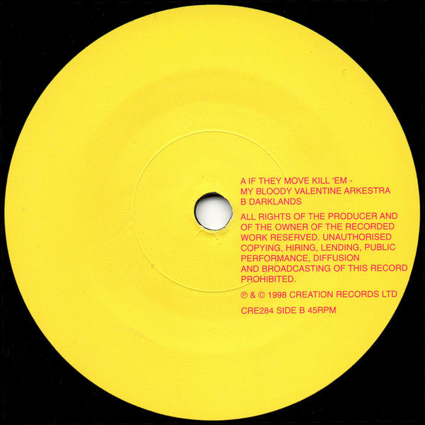 Primal Scream : If They Move, Kill 'Em / Darklands (7", Single, Ltd)