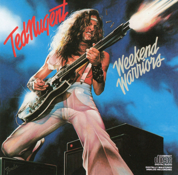 Ted Nugent : Weekend Warriors (CD, Album, RE)
