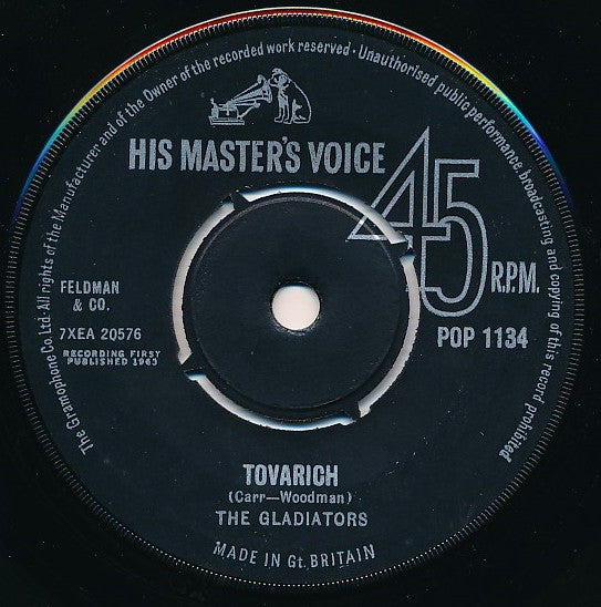The Gladiators* : Tovarich (7")