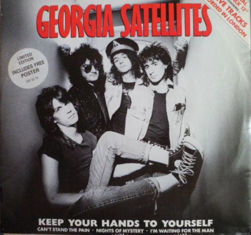 Georgia Satellites* : Keep Your Hands To Yourself (12", Ltd)