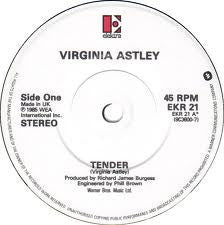 Virginia Astley : Tender (7", Single)