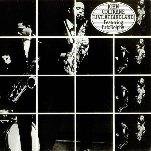 John Coltrane Featuring Eric Dolphy : Live At Birdland (LP, Album, RE)