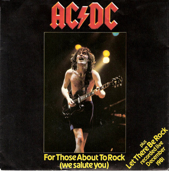 AC/DC : For Those About To Rock (We Salute You) (7", Single)