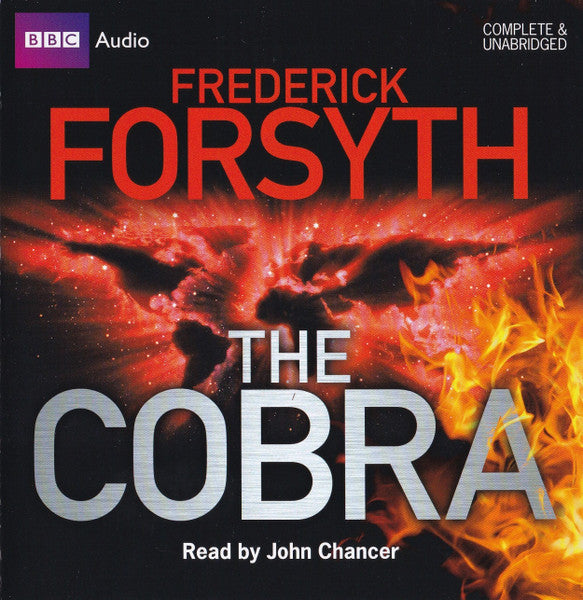 Frederick Forsyth Read By John Chancer : The Cobra (10xCD + Box)