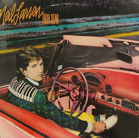 Neil Larsen : High Gear (LP, Album, Pit)